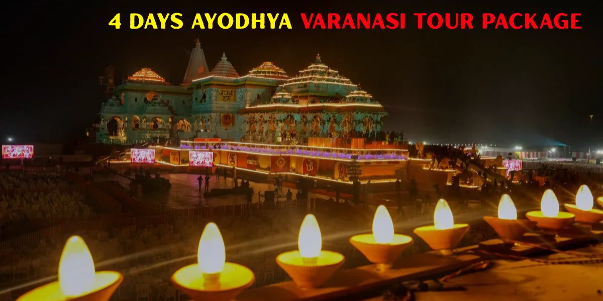 4 Days Ayodhya Varanasi Tour Package