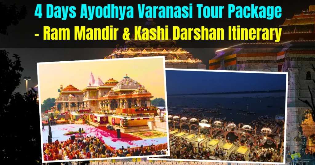 4 Days Ayodhya Varanasi Tour Package