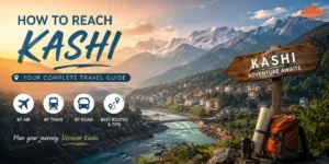 how to reach kashi