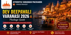 Dev Deepawali Varanasi 2026 package guide with illuminated Ganga ghats, boat rides and travel packages by Ayodhya Varanasi Packages
